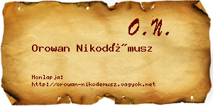 Orowan Nikodémusz névjegykártya